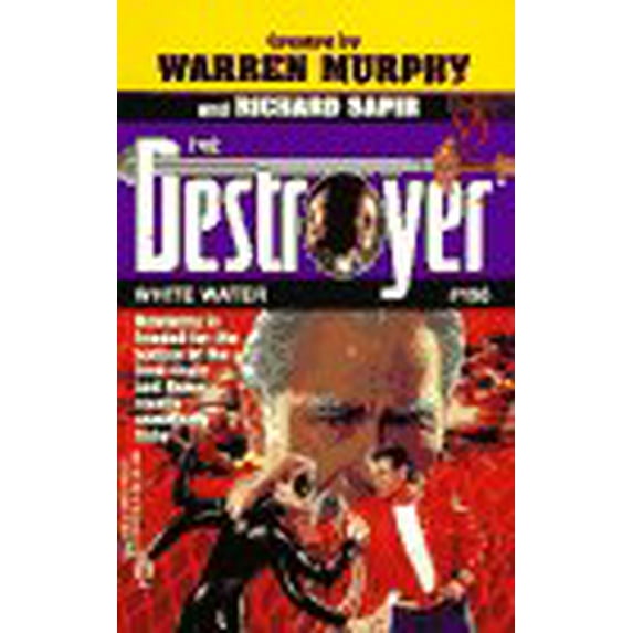 Pre-Owned White Water (The Destroyer #106) (Paperback) 0373632215 9780373632213