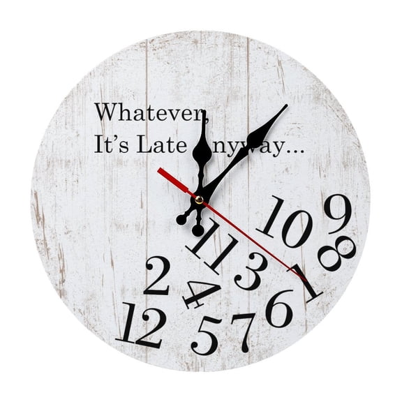 White Whatever I'm Late Anyway 5mm Thick Solid Wood Wall Clock, Quiet Quartz Movement Easy Install Hanging Clock