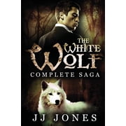White Wolf Complete Saga