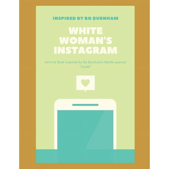 White Woman's Instagram, (Paperback)