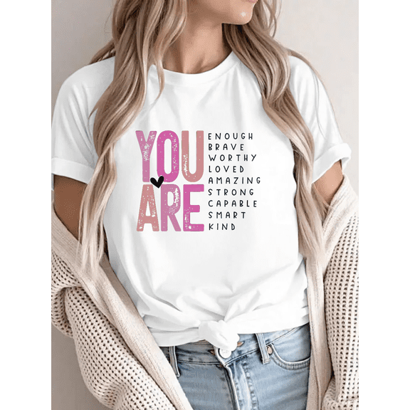 White You Are Positive Affirmation Graphic Tees Print Tshirt S-5XL Shirts Tops