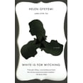thumbnail image 1 of White Is for Witching, (Paperback), 1 of 1