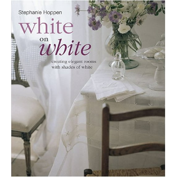 Pre-Owned White on White: Creating Elegant Rooms With Shades of White (Paperback) 1906094241 9781906094249