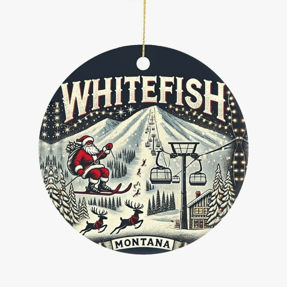 Whitefish Montana Mountains Santa Skiing in Snow at Ski Resort Travel Ceramic Christmas Ornament Holiday Tree Hanging Gift for Travelers Friends Family Xmas Keepsake