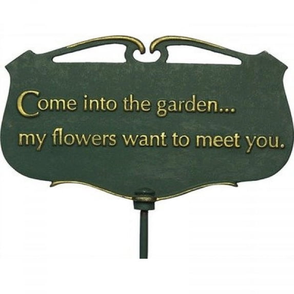 Whitehall Products 10043 Come into The Garden My Flowers Want to Meet You - Garden Sign