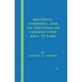 thumbnail image 1 of Whiteness, Otherness and the Individualism Paradox from Huck to Punk, (Paperback), 1 of 1