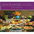 thumbnail image 1 of Pre-Owned Whitewater Cooks with Friends: Volume 4 (Paperback) 0981142419 9780981142418, 1 of 1