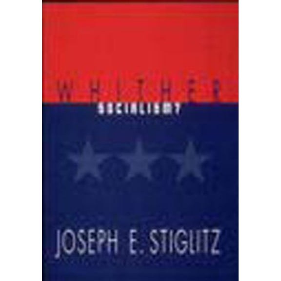Pre-Owned Whither Socialism? (Paperback) 0262691825 9780262691826