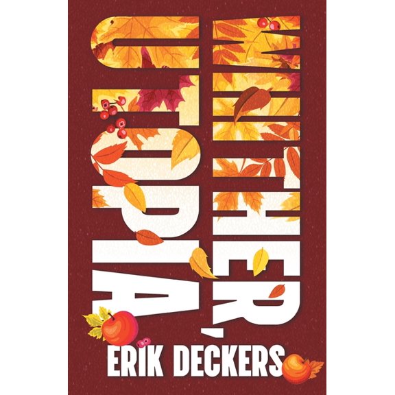 Whither, Utopia, (Paperback)