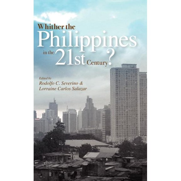 Whither the Philippines in the 21st Century?