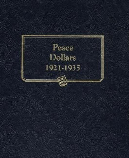 Whitman Album Peace Dollars 1921-1935