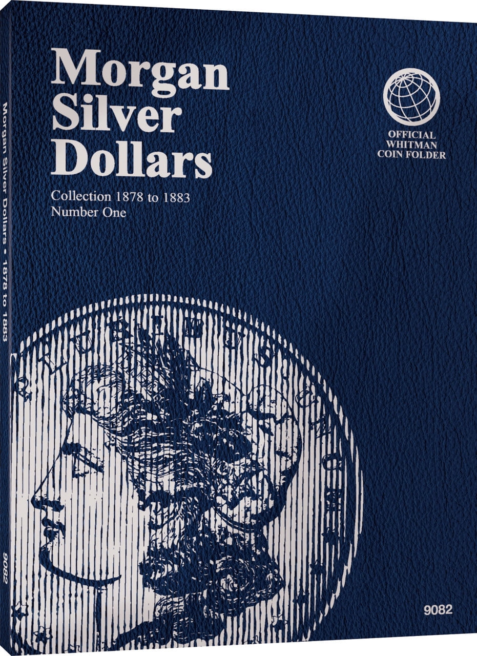 Morgan Silver Dollar Folder Number One: Starting 1878 (Other)