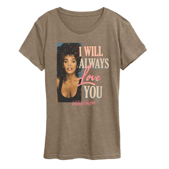Whitney Houston - Always Love You - Women's Short Sleeve Graphic T-Shirt