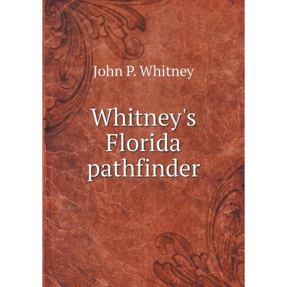 Whitney's Florida pathfinder (Paperback)