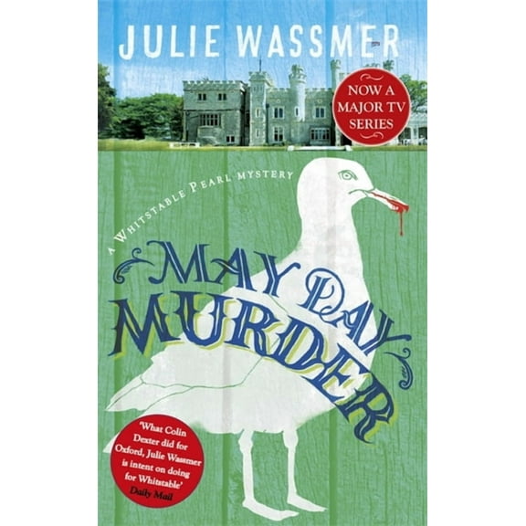 Whitstable Pearl Mysteries: May Day Murder (Paperback)