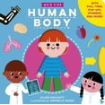 thumbnail image 1 of Whiz Kids: Human Body: Play-Along Stem Concepts for Little Learners, (Board Book), 1 of 1