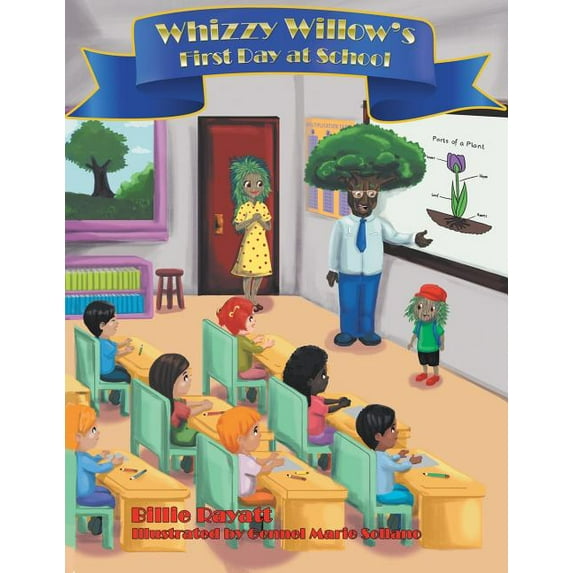 Whizzy Willow?s First Day at School