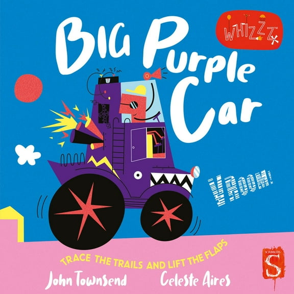 Whizzz! Big Purple Car, (Board Book)