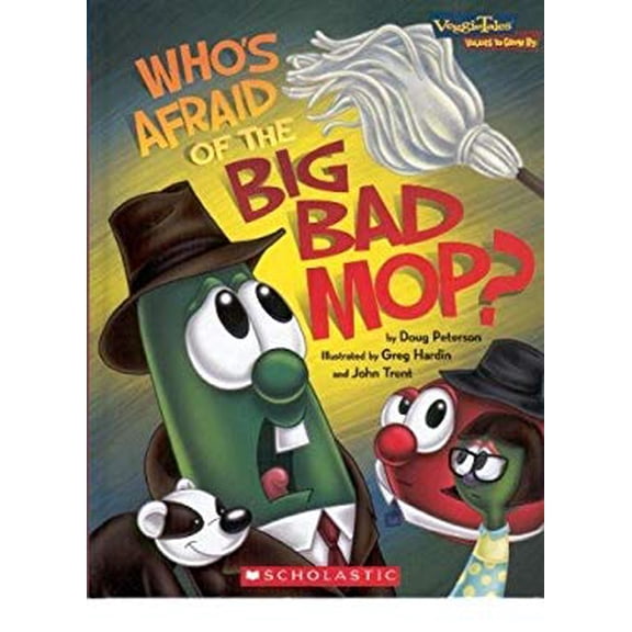 Pre-Owned Who Afaid of the Big Bad Mop? (VeggieTales) (Hardcover) 0439879272 9780439879279