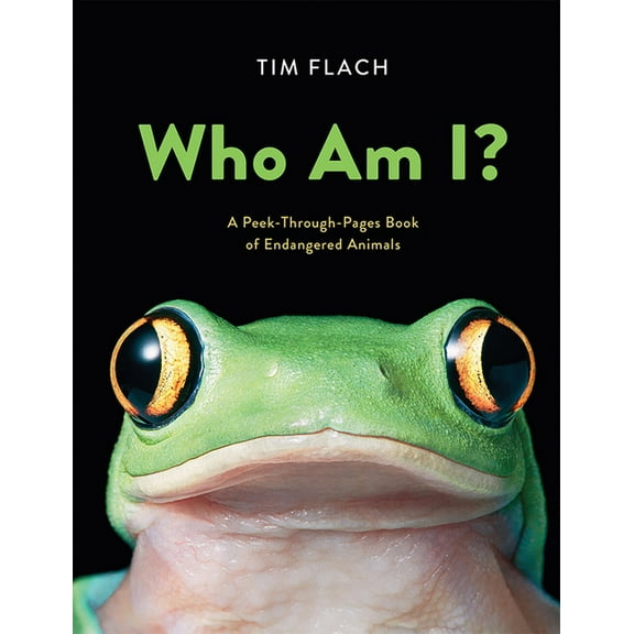 Who Am I? : A Peek-Through-Pages Book of Endangered Animals (Hardcover)