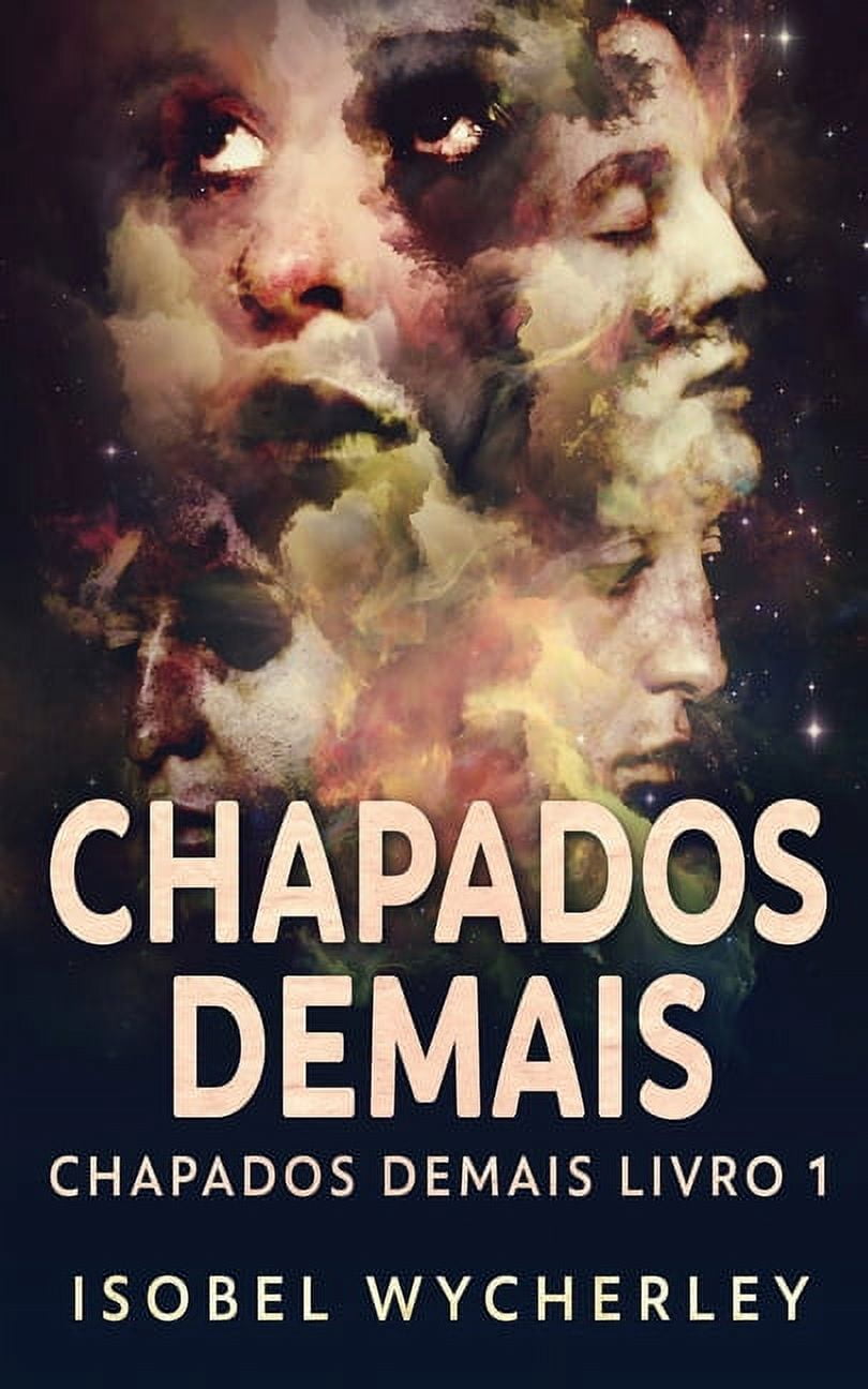 Chapados Demais: Chapados Demais (Paperback)