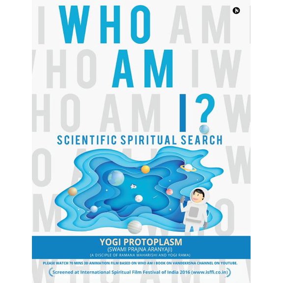 Who Am I ? : Scientific Spiritual Search (Paperback)