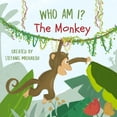 thumbnail image 1 of Who Am I? Who am I: The Monkey: A rhyming seek and find story in the jungle, (Paperback), 1 of 1