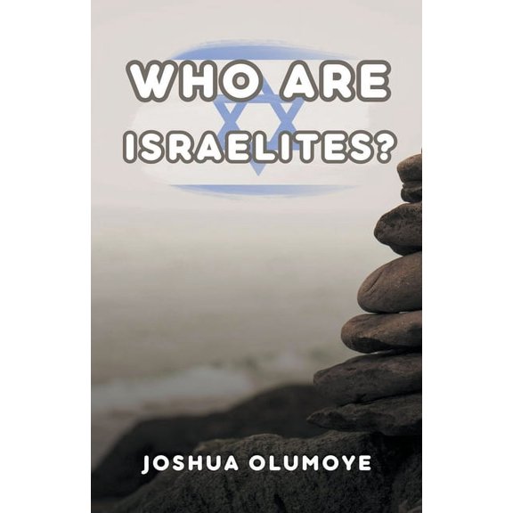 Who Are Israelites?, (Paperback)