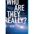 thumbnail image 1 of Pre-Owned Who Are They Really?: New Approaches to Identifying UFOs, Abductions, and Extraterrestrials Paperback Daniel Harran, 1 of 1