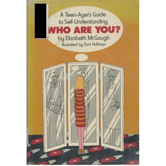 Pre-Owned Who Are You?: A Teen-Ager's Guide to Self-Understanding 9780688220914 Used