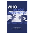 thumbnail image 1 of Pre-Owned Who Are You BECOMING?, 9781631733307, 1631733303, Paperback,, 1 of 1