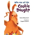 thumbnail image 1 of Pre-Owned Who Ate All the Cookie Dough? (Hardcover) 0805082670 9780805082678, 1 of 1
