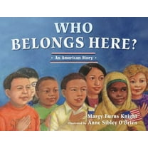 Pre-Owned Who Belongs Here?: An American Story (Hardcover) 0884486397 9780884486398