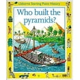 thumbnail image 1 of Pre-Owned Who Built the Pyramids? (Paperback) 0746020368 9780746020364, 1 of 1