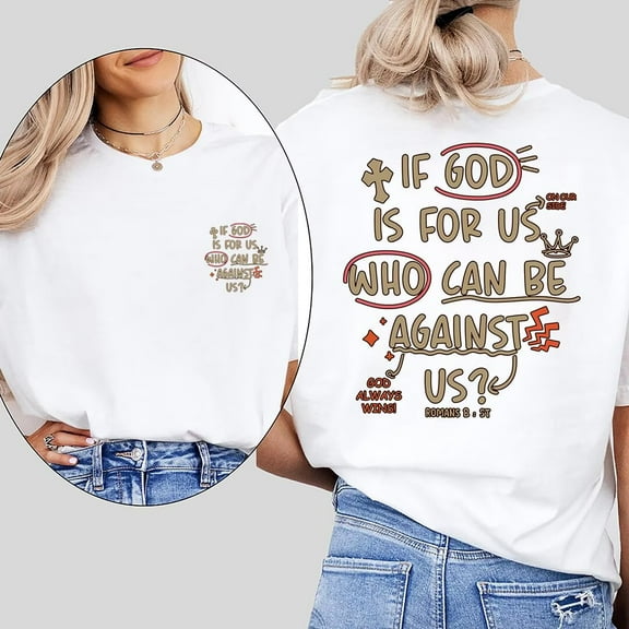 Who Can Be Against Us Romans 8:31 Print Tshirts Unshakable Faith Bible Verse Graphic Tees Short Sleeve Casual Tops for Daily Outfits White,M