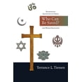 thumbnail image 1 of Who Can Be Saved?: Reassessing Salvation in Christ and World Religions, (Paperback), 1 of 1