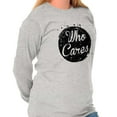 thumbnail image 1 of Who Cares Pretty Inspiring Sarcastic Women Plus Size Long Sleeve Graphic Tee Brisco Brands 3X, 1 of 5