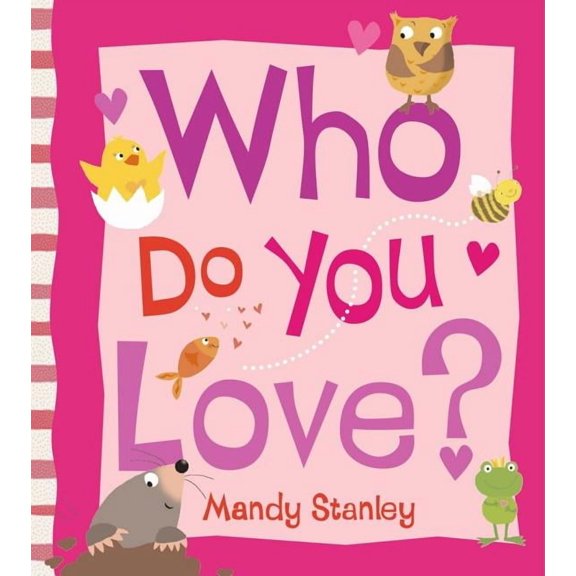 Who Do You Love? (Board book)