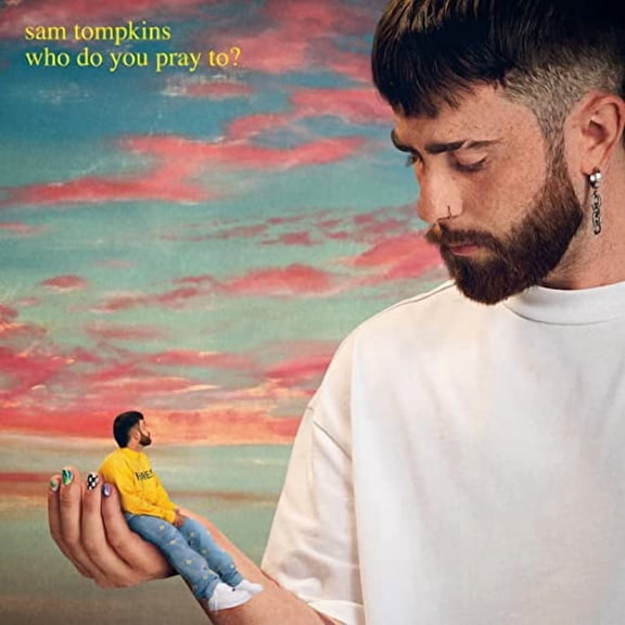 Sam Tompkins Who Do You Pray To? (Vinyl Record) 12" Album Coloured Vinyl (Limited Edition)