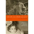 thumbnail image 1 of Pre-Owned Who Do You Think You Are? (Hardcover) 1416543058 9781416543053, 1 of 1