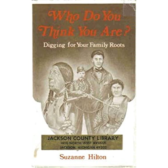 Pre-Owned Who Do You Think You Are? : Digging for Your Family Roots 9780664325879 Used