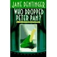 thumbnail image 1 of Pre-Owned Who Dropped Peter Pan? (Jocelyn O'Roarke Mystery) (Hardcover) 0670860700 9780670860708, 1 of 1