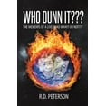 thumbnail image 1 of Who Dunn It The Memoirs of a Live Dead Man!!! Or Not, (Paperback), 1 of 1