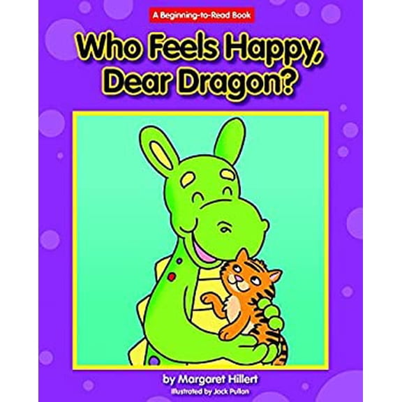 Pre-Owned Who Feels Happy, Dear Dragon? (Hardcover) 1599538245 9781599538242