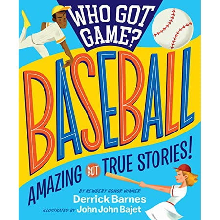 Pre-Owned Who Got Game?: Baseball: Amazing but True Stories! 9781523505531 1523505532 Paperback