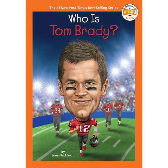 Who HQ Now: Who Is Tom Brady? (Paperback)