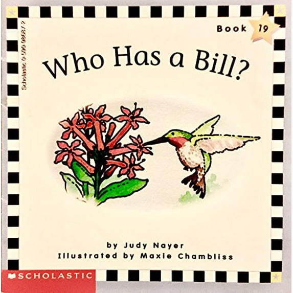 Pre-Owned Who Has a Bill? (Scholastic Phonics Readers, Book 19) (Paperback) 0590931253 9780590986878