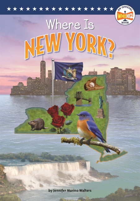 Who Hq: The 50 States Where Is New York?, (Hardcover)
