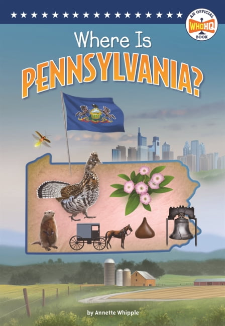 Who Hq: The 50 States Where Is Pennsylvania?, (Hardcover)