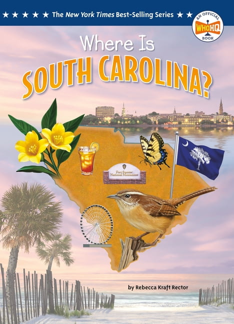 Who Hq: The 50 States Where Is South Carolina?, (Hardcover)